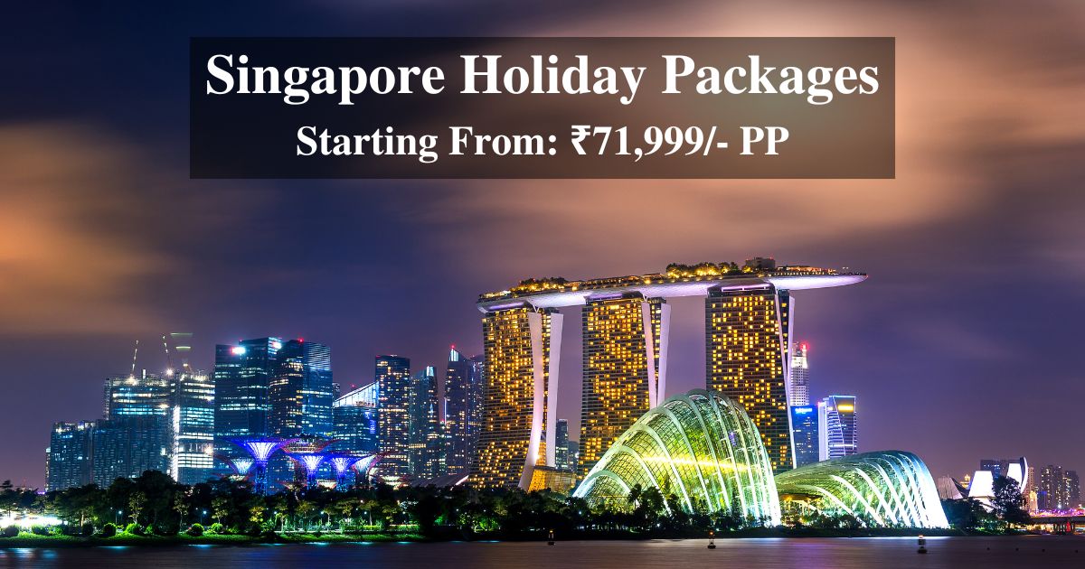 International Deal Packages Book Holiday Packages with Singapore