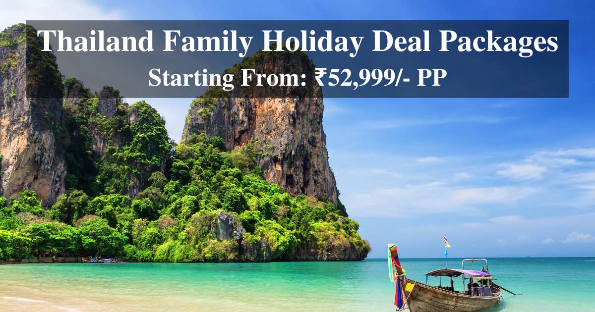 Thailand Family Deal Packages Book Thailand Family Hoilday Deal
